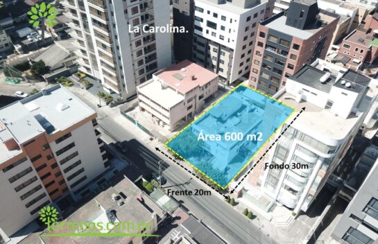 Terreno de venta 600 m2 sector La Carolina, 8 pisos.