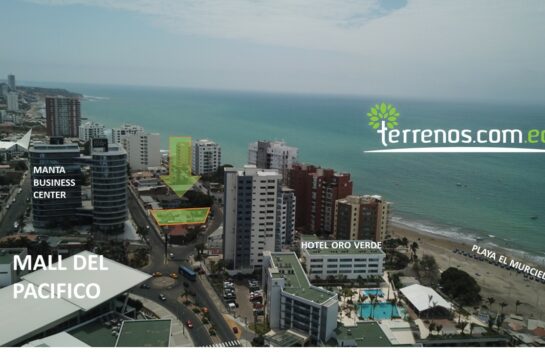 Terreno de Venta en Manta 786 m2 sector Playa el Murciélago
